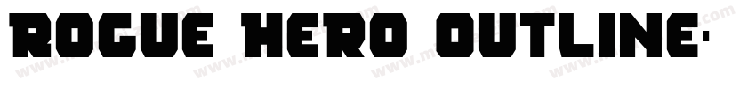 Rogue Hero Outline字体转换